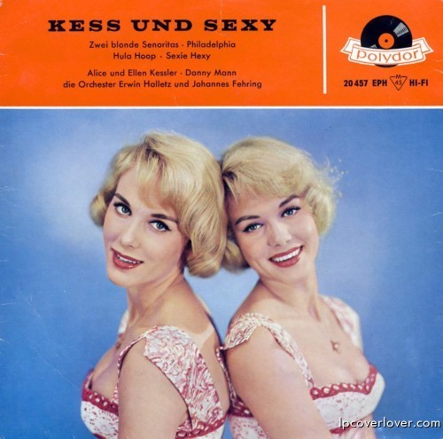 Alice & Ellen Kessler - Kess und Sexy (1959)lpcoverlover: Blonde on blonde