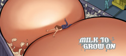 expansionfancomics:  Lactation Sensation - Milk to Grow On  If you like your breast expansion with a side of milk, then you’re definitely not going to want to miss Milk to Grow On! Our newest one-shot is overflowing with lactation, sex, and expanding