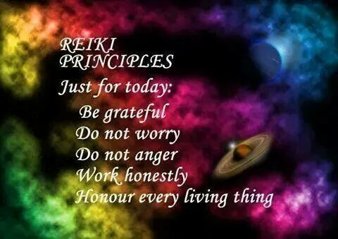 I like to post these regularly to help people understand that these shouldn’t just be reiki principles, they should be everyone’s principles……