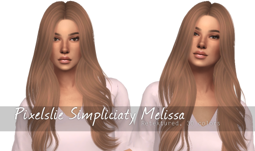 Simpliciaty Melissa retextured!- 30 natural colours- Custom thumbnail- Mesh NOT included- Credits to