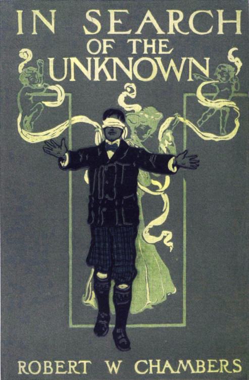 danskjavlarna:In Search of the Unknown by Robert William Chambers, 1904.Vintage book design: old boo