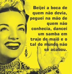 bendito seja o homem que possa me conquistar