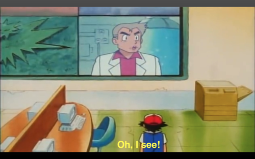 theroguefeminist:Thrilling, fast-paced, thought-provoking dialog of Pokemon, the Animated Series.