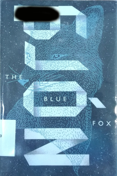 Have a Foxy Friday!(Sjon. (2013). The Blue Fox (1st American ed.). New York, NY: Farrar, Straus and 