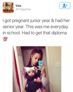 onlyblackgirl:  yatusabesss:  whats-guud:  onlyblackgirl:  Love this.  They let her bring her child to school in high school?  She’s was in college. She should have said degree. I was confused myself.  diploma doesn’t necessarily mean high school.