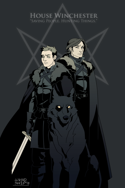 weekendship: Game of Thrones and SPN crossover AU because reasons and I started on the series. 