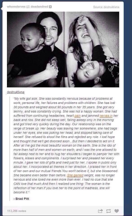 I have so much respect for Brad Pitt. What a beautiful man, inside and out. It would be amazing if I was so lucky in my lifetime.