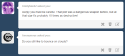 askchubbydiamond:  Derpy’s plot is dangerous.