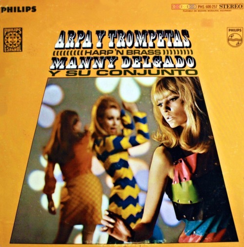 Manny Delgado Y Su Conjunto – Arpa Y Trompetas, 1967.