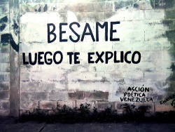 todisappe4r:  solo besame :s 