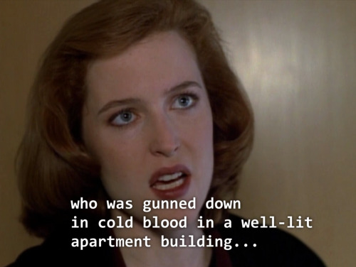 asexualrogers: notkatniss: SPILL THAT TEA, SCULLY, SPILL IT #shots fired from the 90s still manages 