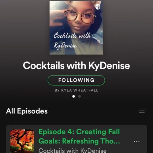 Good morning Everyone! Cocktails With KyDenise Episode 4 has...