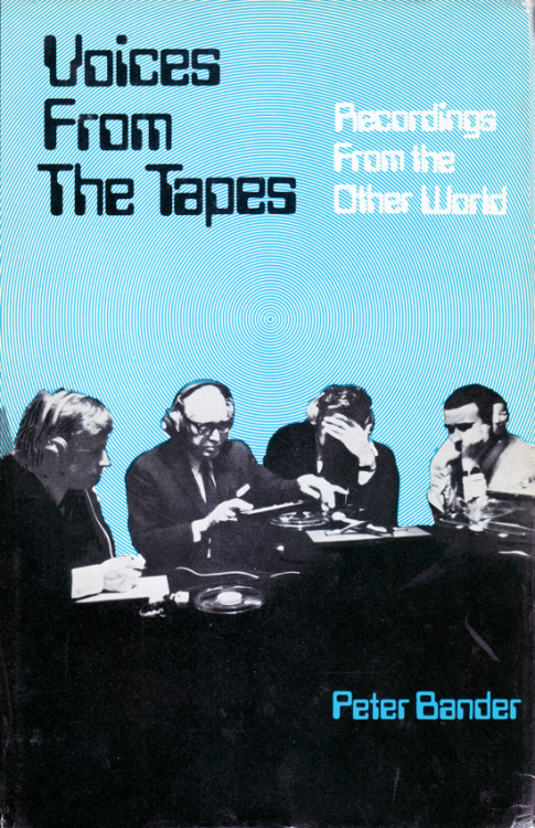retroreverbs:Voices from the Tapes by Peter Bander (1973).
