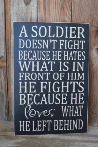 I love my soldier quotes and sayings