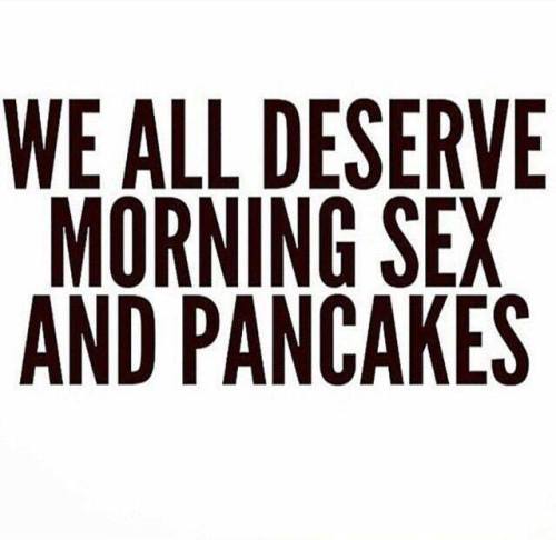 dolly66613:  cindersk:  Some of us just deserve it more than others. Waaaaaay more.   Yes we do