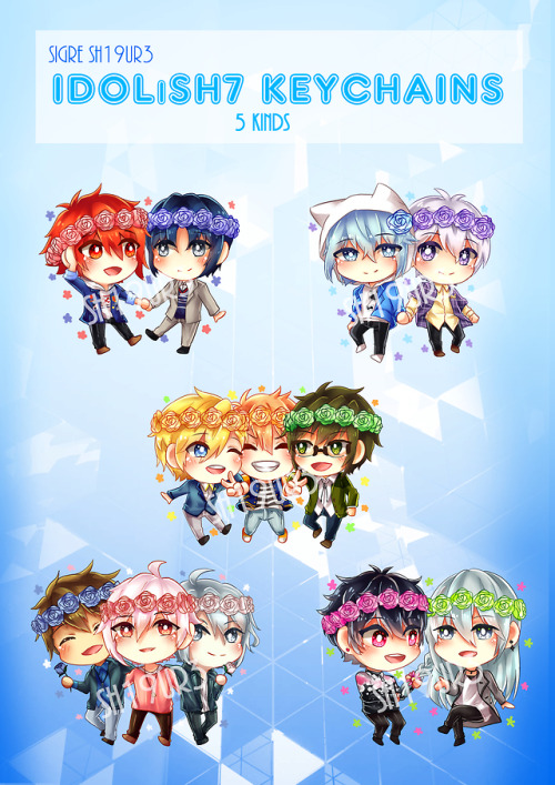 Long time no upload! I’ve been busy with school hahaha;; Idolish7 Stickers and keychains 