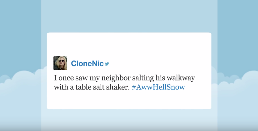 tastefullyoffensive:  Video: Tonight Show Hashtags: #AwwHellSnow  And sometimes