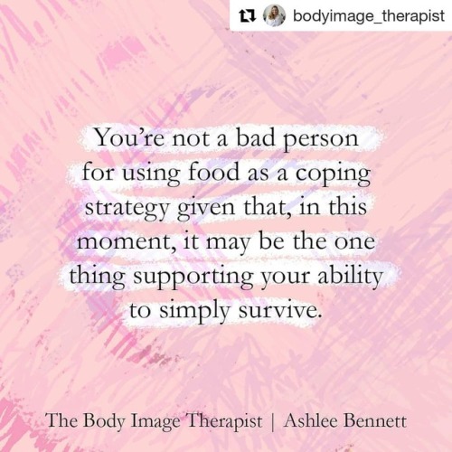 #Repost @bodyimage_therapist (@get_repost)・・・The brain uses the best coping strategy it knows in the