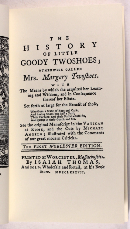 The History of Little Goody Twoshoes Fine Facsimile reprint of the rare 1777 Worcester Massechusetts