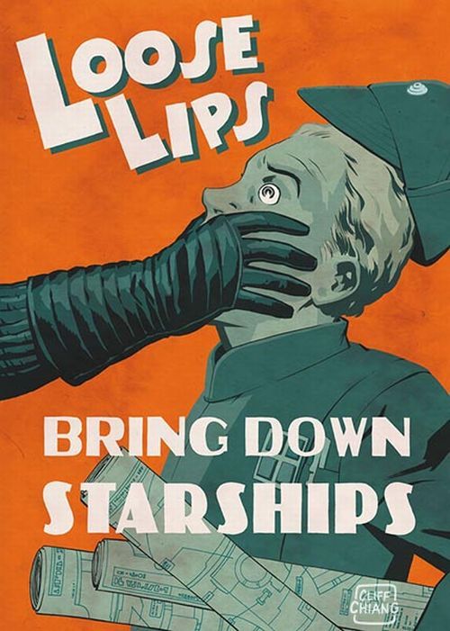gameraboy:  tiefighters:  &lsquo;Loose Lips&rsquo; - Star Wars Propoganda