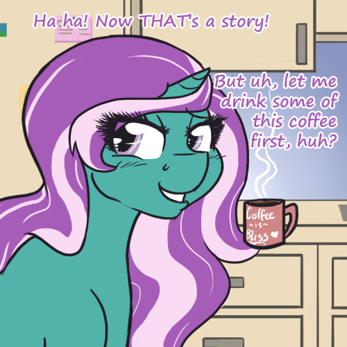 askbountybliss:“I need my go-juice before I can do justice to that little tale!” –  This will be the beginning of a story arc for Ask Bliss. We’re going to learn a bit about what she was like in her teens, and somepony very important to her life