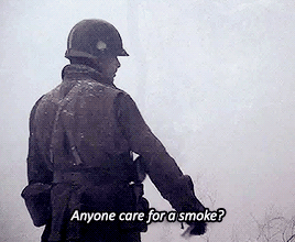 girlofspring:Favourite Band of Brothers moments [3/?]Be careful if he offers you a cigarette.