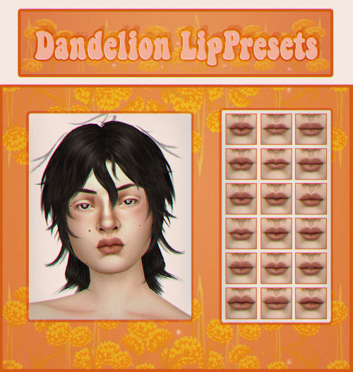 sammmi-xox: ~ Dandelion Lip Presets ~Stuff~ all ages and genders~ 18 presets~ I highly recommend you