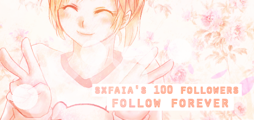 sxfaia: I am actually still a few followers away from the first hundred but still wanted to do this.