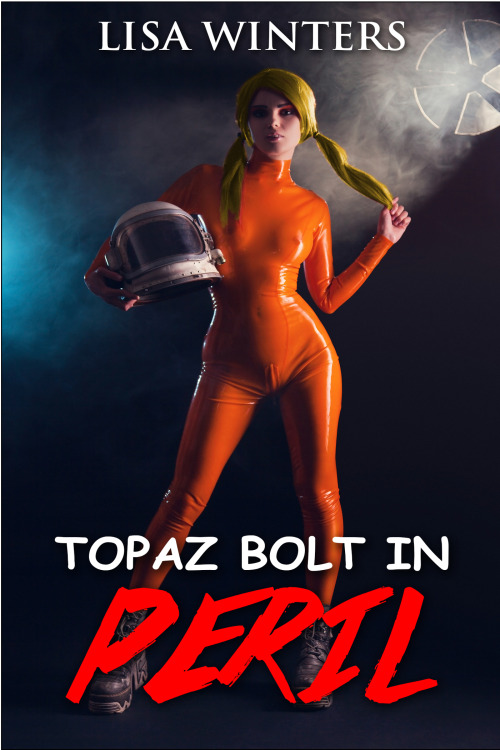 ereadererotica:  After being caught in a devious trap, teen superheroine Topaz Bolt finds herself th
