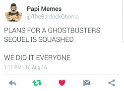 nyx-born-prophet:  my-little-ninja:  http://heatst.com/tech/twitter-allegedly-forces-comedian-to-delete-ghostbusters-joke-because-it-triggered-paul-feig/