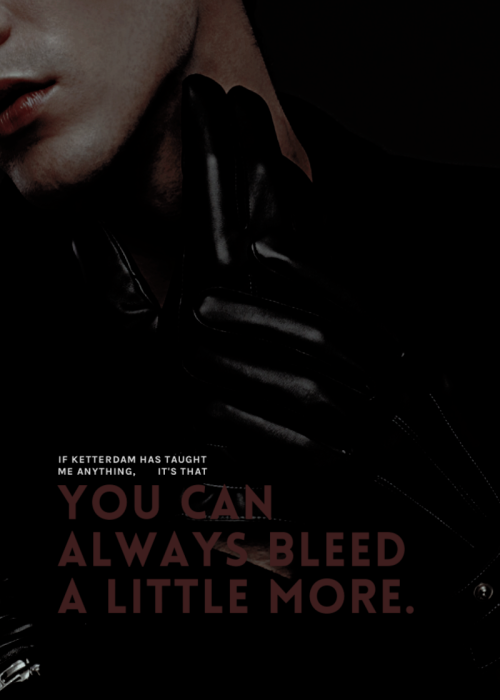 hollcws:KAZ BREKKER: six of crows “I’m a business man,“ he’d told her. &