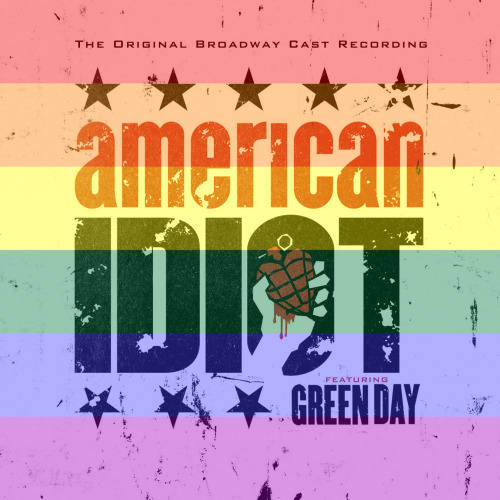 yourfavealbumisgay:American Idiot: The Original Broadway Cast Recording by Green Day is claimed by t