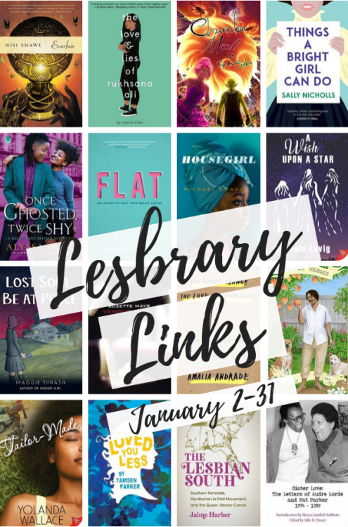 biandlesbianliterature: Lesbrary Link Round Up: January 2 - 31 [image description: a collage of 16 c
