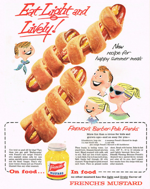 French’s Mustard - published in Ladies’ Home Journal - August 1958 Scan credit: jbcurio 