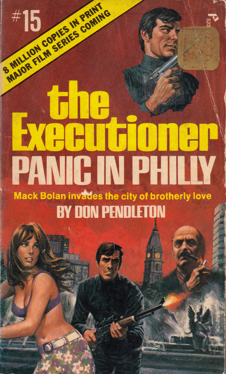 The Executioner: Panic In Philly, by Don Pendleton (Pinnacle, 1973).From a second-hand