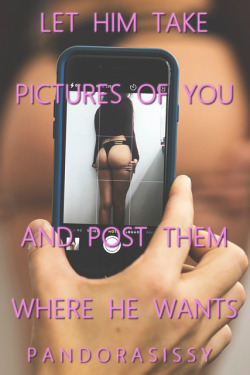 sissyclaire69:  Takes pics and post me everywhere