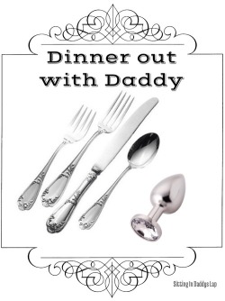 dasprincess:  grrrrrlbaby:  Giggles   MMM love dinner out with Daddy!  MmmmDA