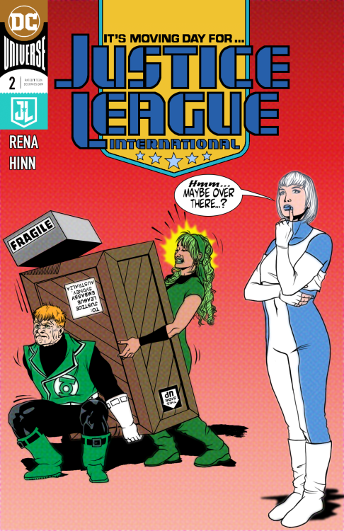 IT’S MOVING DAY FOR… JUSTICE LEAGUE INTERNATIONALThe team is back together! But it is far fro