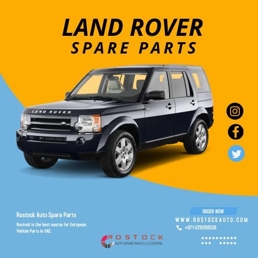 Rostock Auto Spare Parts LLC (How To Get Land Rover Car Parts In Dubai?)