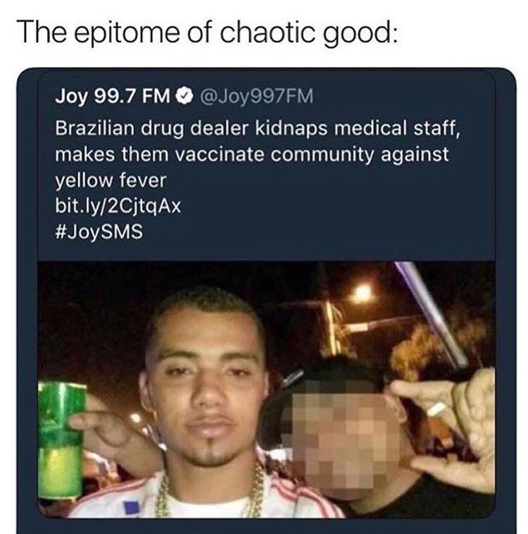 melonmemes:  Chaotic good