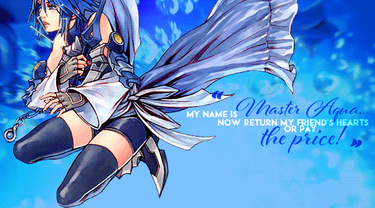 thechocobros:    Top Ten Kingdom Hearts favorite characters↳ 5) Aqua“I know what’s