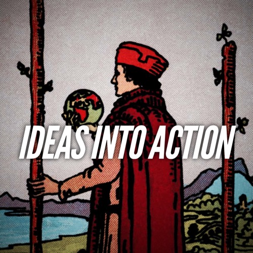 Organize your ideas into meaningful action!