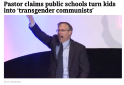 elierlick:  Pastor claims public schools turn kids into ‘transgender communists’ Apparently it was public school that turned me into a transgender communist and not the gender binary + violent capitalism.  Pastor yearns for the times when we smashed