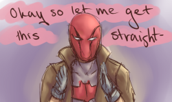 littlebluejaydraws:  im jason  Jason &ldquo;sleeps with your ex because hos writer wants people to think Red Hood is cooler than Titans&rdquo; Todd should.never be allowed to be a voice of reason.Those two fucked up.