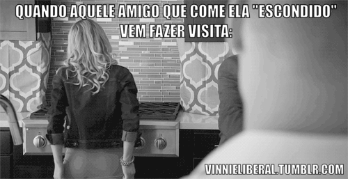 vinnieliberal: Tem sempre aquele amigo que come a sua mulher (ou quer comer) e pensa