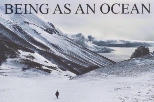 bvrkee:  Being as an ocean - Edit by me