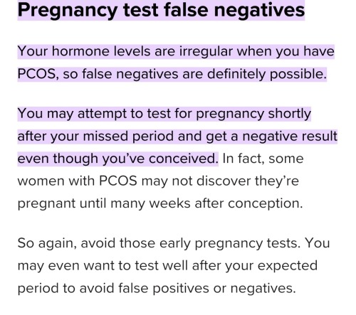 floralflowerpower:moonlight-kr:POSTING THIS AGAIN!!!PLEASE PLEASE PLEASE BE CAREFUL OUT THERE!!!Hey I just want to say taking a test at home isn’t always reliable if you have PCOS. SourceIf you have this you need to go on birth control now. Not