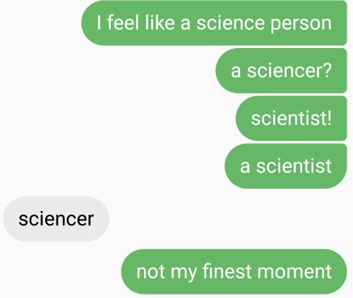 celticpyro:I’m a sciencer