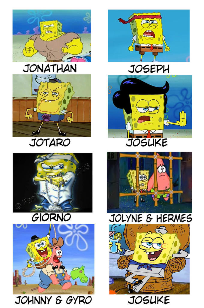 Just another Jojo and Spongebob meme, JoJo's Bizarre Adventure