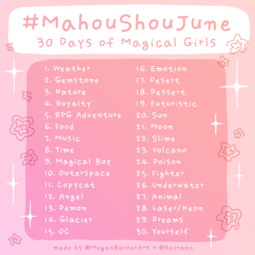 @goodblogtm (Reorann) and I made a Magical Girls prompt list for #MahouShouJune !!